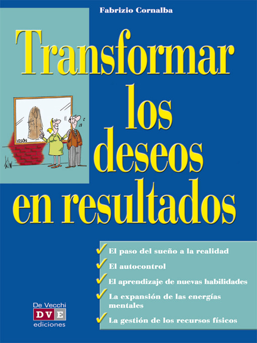 Title details for Transformar los deseos en resultados by Fabrizio Cornalba - Available